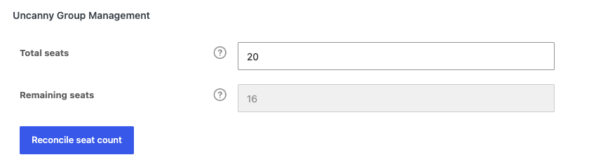 reconcile seat count - Uncanny Owl Admin panel showing group seats: Total seats 20, Remaining seats 16 (read-only); button 'Reconcile seat count'