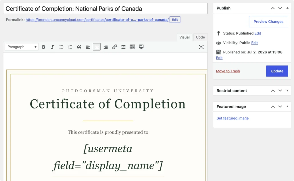 LearnDash certificate editor for 'Certificate of Completion: National Parks of Canada' showing the Outdoorsman University certificate design with a display_name shortcode for the recipient, published and set to public.
